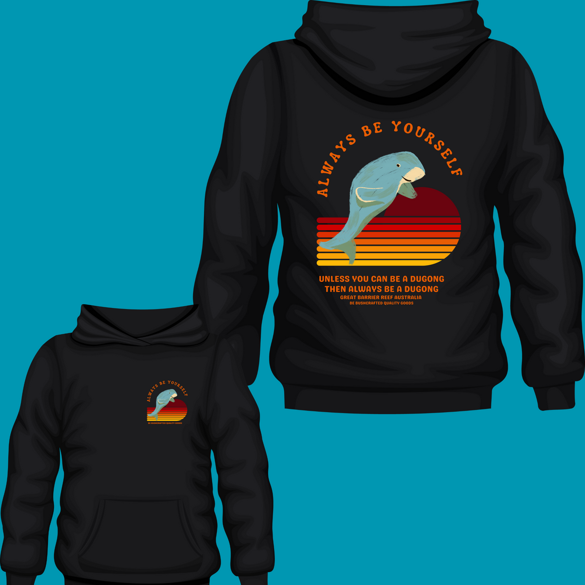 Be A Dugong conservation hoodie design